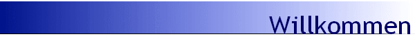 Willkommen